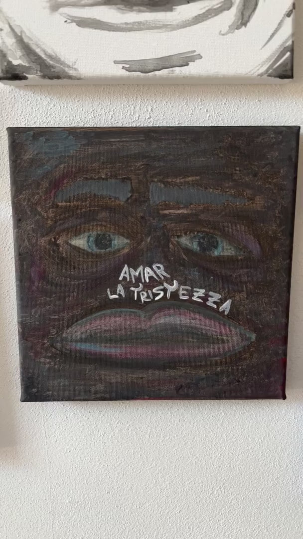 Amar la tristezza — il quadro ripreso dal vivo