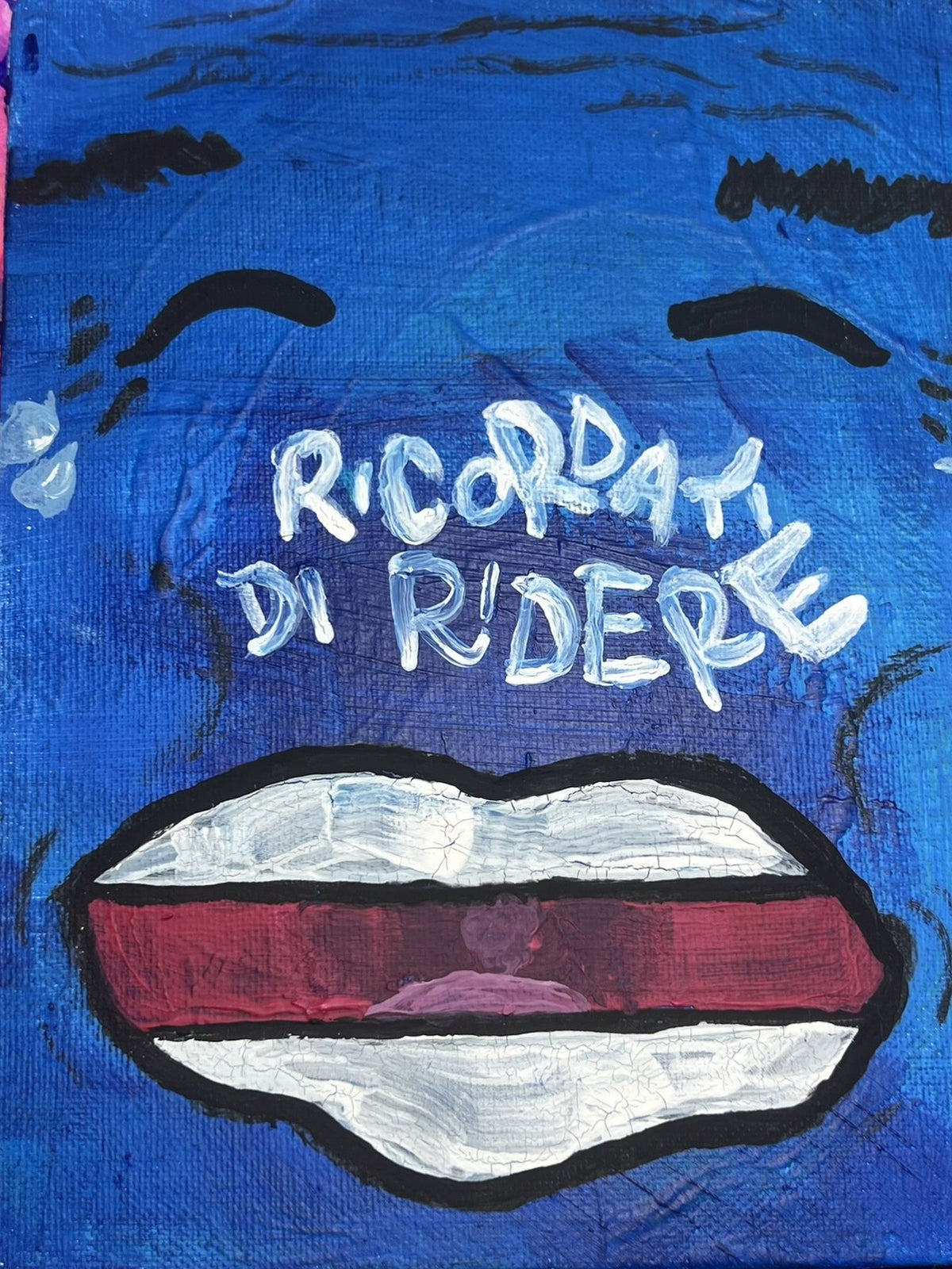 Ricordati di ridere, Acrilico su tela, 10x15 cm